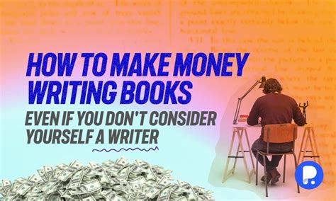 How to Make Money Writing Books: A Journey into the Literary Marketplace with Multiple Strategies