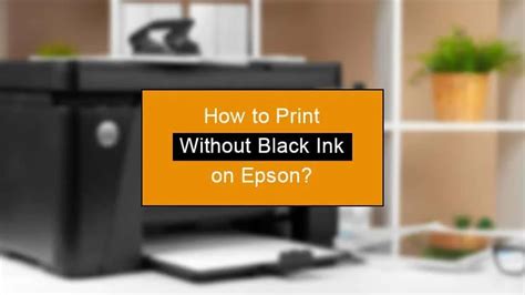 How to Print Without Black Ink on an Epson Printer and The Mosaic of Printing Colors